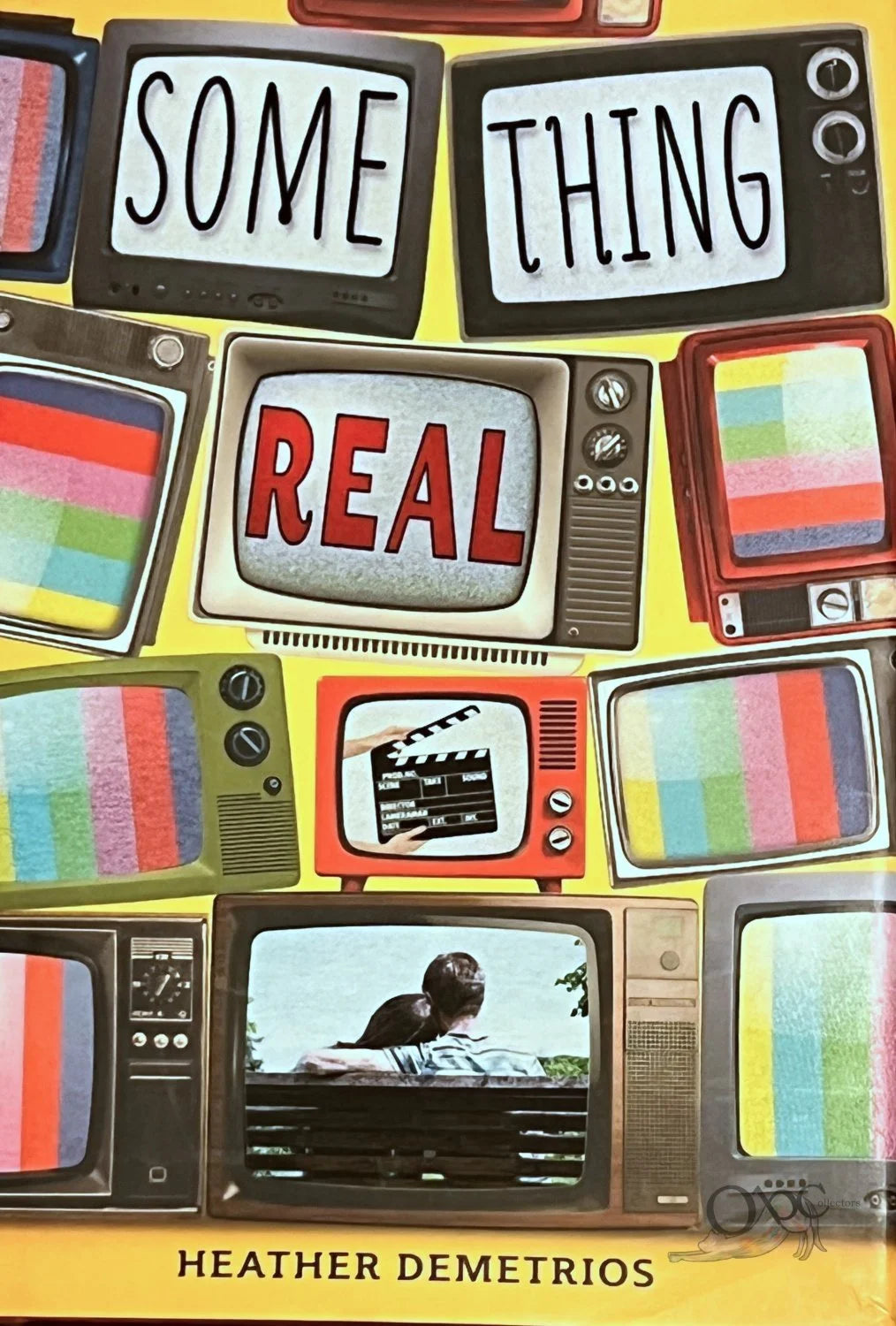 Something Real by Heather Demetrios