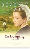 The Longing (Courtship of Nellie Fisher #3) by Beverrly Lewis
