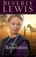The Revelation (Abram's Daughters #5) by Beverly Lewis