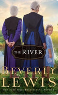 The River by Beverly Lewis